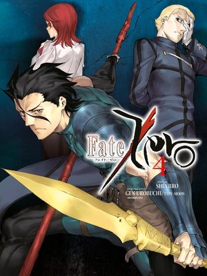 cover image of Fate/Zero, Volume 4